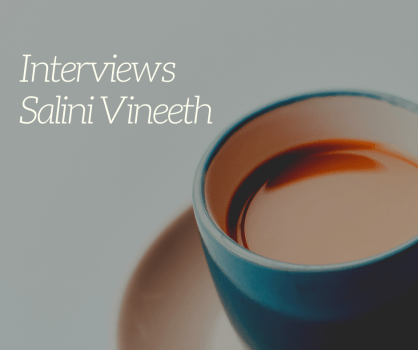 Interviews_Salini_Vineeth